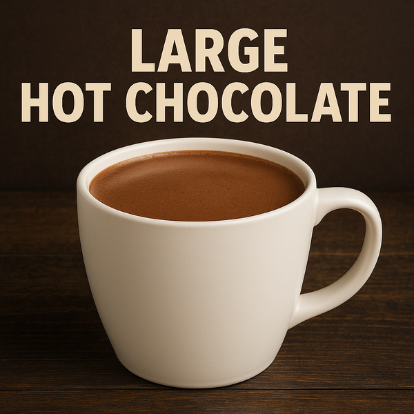 Hot Chocolate (Large) 